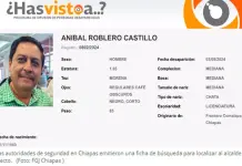 B&uacute;squeda del alcalde electo de Frontera Comalapa en Chiapas