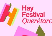 Hay Festival Querétaro 2024: Celebrando la Cultura y las Ideas