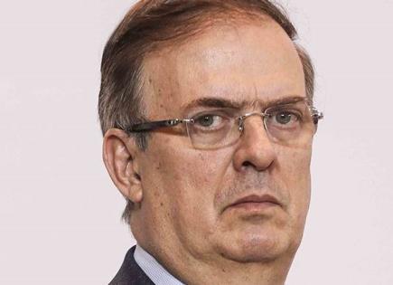 El T-MEC quedó chico: M. Ebrard