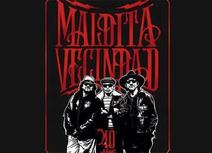 LA MALDITA VECINDAD CELEBRA SUS 40 AÑOS