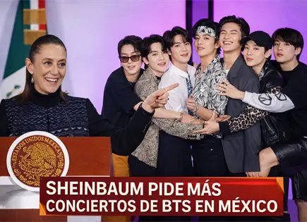 Sheinbaum pide m&aacute;s conciertos de BTS en M&eacute;xico