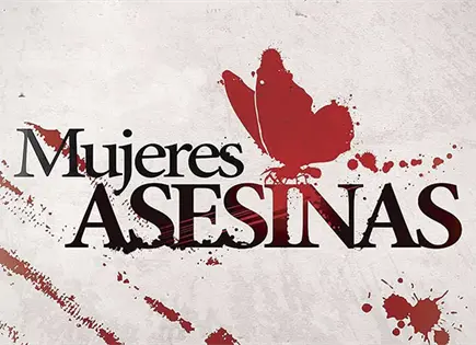 &acute;MUJERES ASESINAS&acute; LISTAS PARA VOLVER A LA PANTALLA