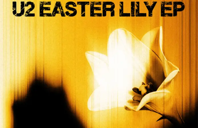 U2 LANZA ´EASTER LILY´, SU SEGUNDO EP DE ESTE AÑO