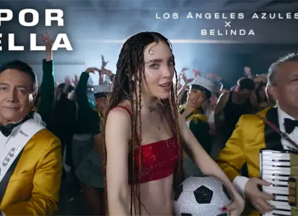 Belinda y Los &Aacute;ngeles Azules estrenan Por Ella para Mundial 2026
