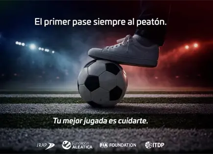 M&eacute;xico lanza campa&ntilde;a de seguridad vial rumbo al Mundial 2026