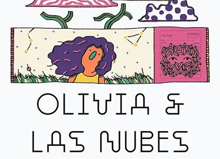 Olivia y las Nubes, en la Cineteca Alameda Olivia y las Nubes, en la Cineteca Alameda
