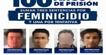 Cuatro feminicidas suman un total de 100 a&ntilde;os de c&aacute;rcel