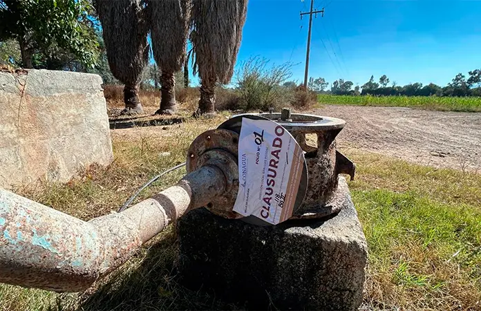 Clausura Conagua 51 pozos ilegales