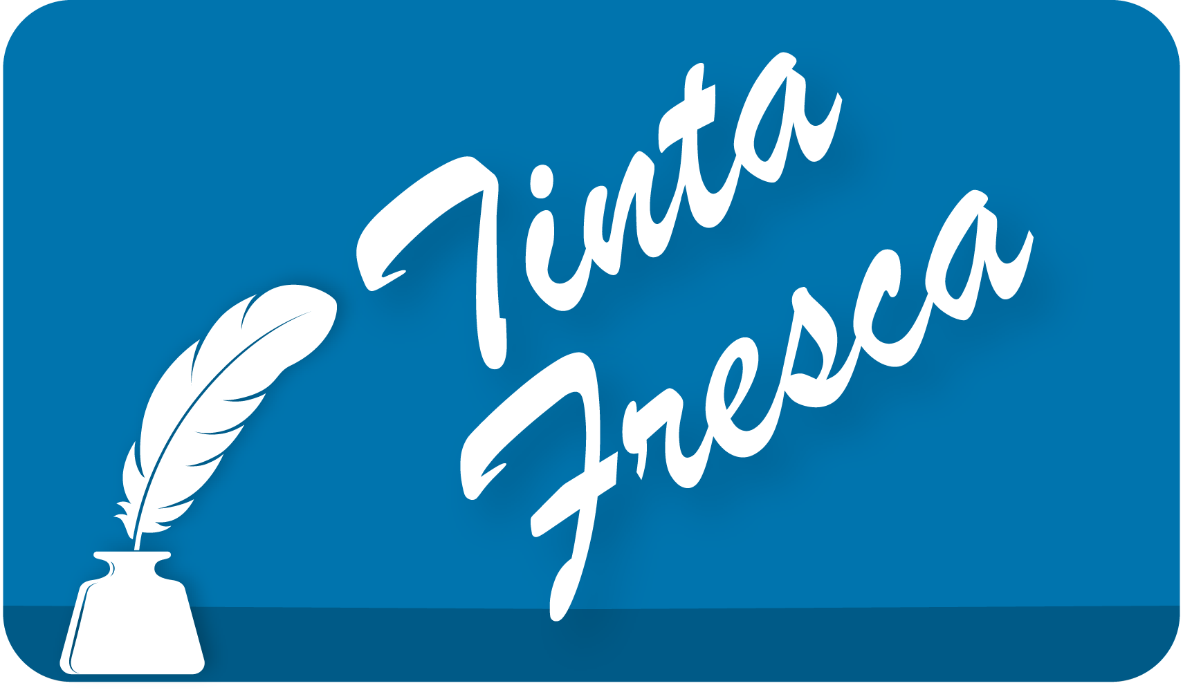 Tinta Fresca